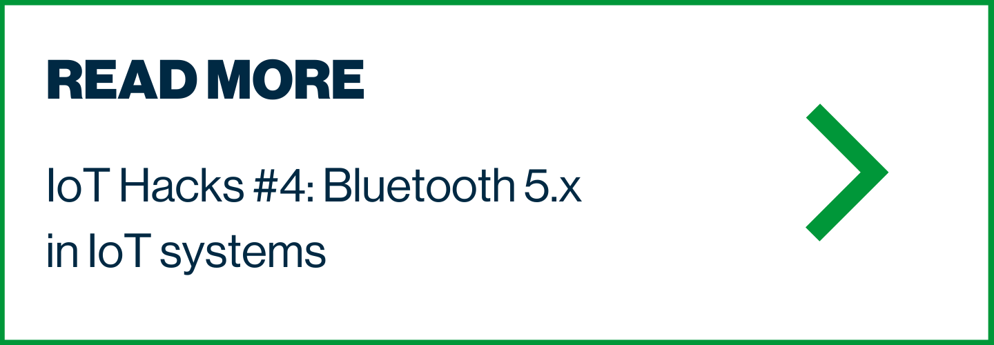 IoT Hacks #4_ Bluetooth 5.x in IoT systems
